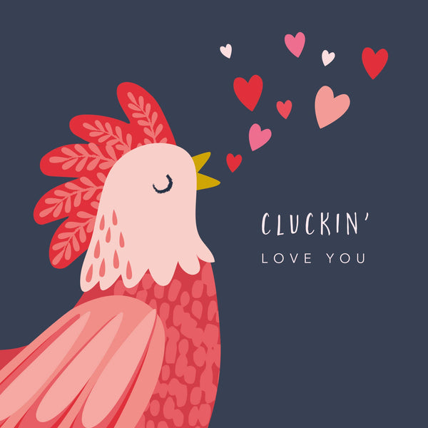 Klara Hawkins - Chicken Valentine's Card / Cluckin' Love You/ Cockerel