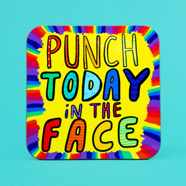 Katie Abey - Punch Today In The Face Coaster